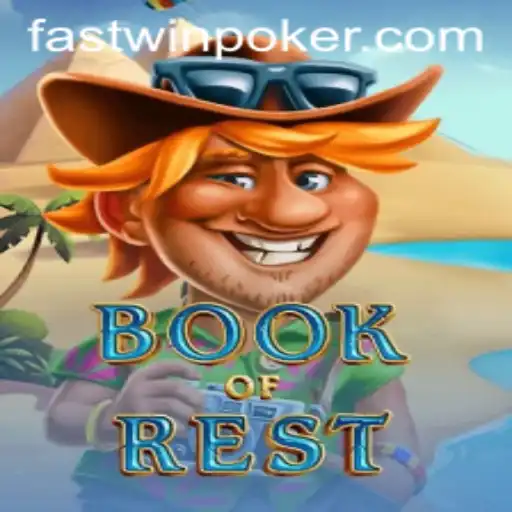 Exploring the Exciting World of BookofRest: A Guide to Fastwin