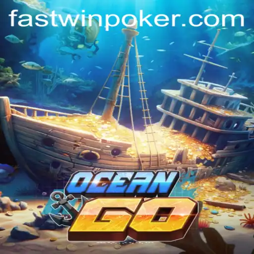 OceanGO: Dive into Adventures and Quick Wins with Fastwin
